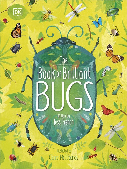 Title details for The Book of Brilliant Bugs by Jess French - Available